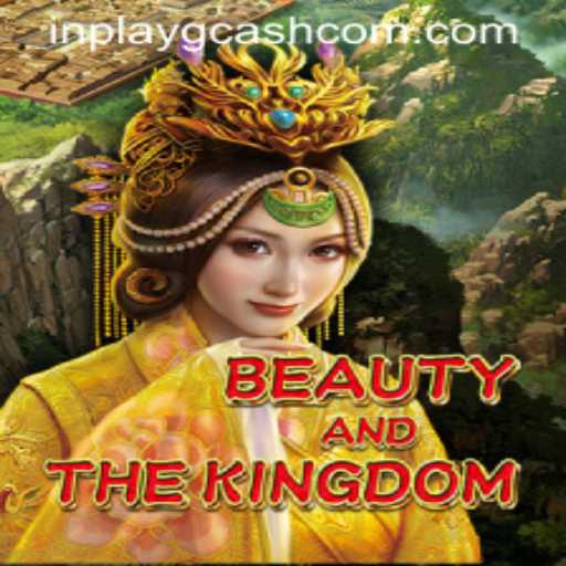 Discover BeautyAndTheKingdom: An In-Play GCash Adventure