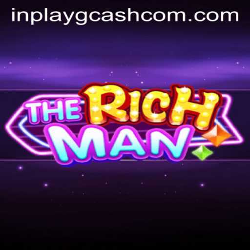 Unveiling 'TheRichMan': A New Gaming Sensation with InPlay GCash